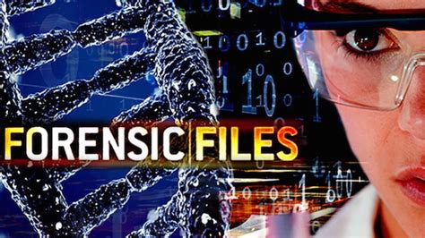 forensic files|forensic files website.